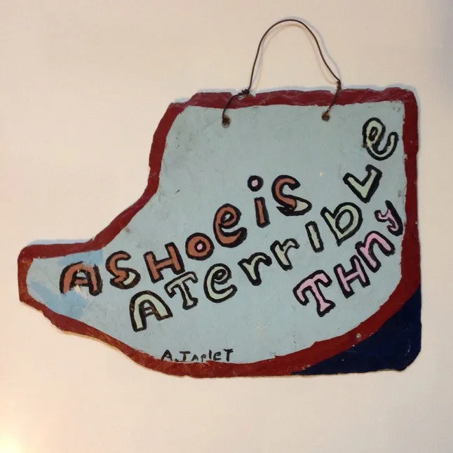 A Shoe Is A Terrible Thing - Al Taplet