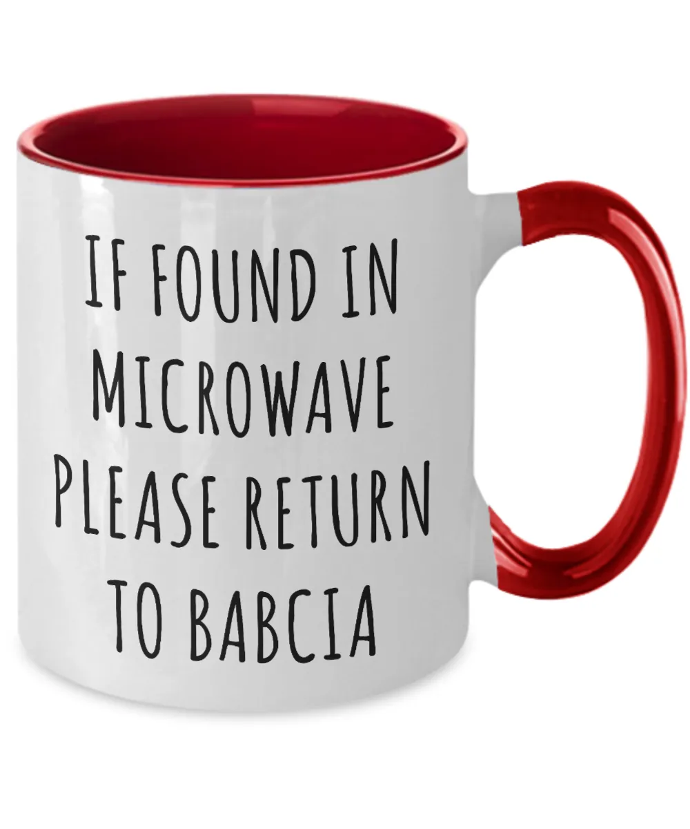 Babcia Mug, Babcia Gift, Babcia, Gift From Grandkids, If Found in Microwave Return to Babcia Coffee Cup