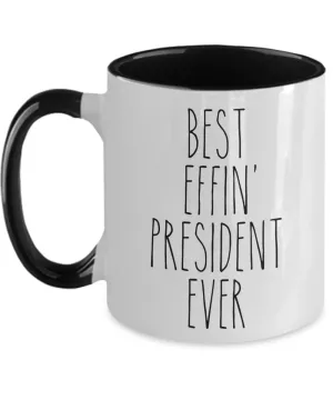 Gift For President Best Effin' President Ever Mug Two-Tone Coffee Cup Funny Coworker Gifts