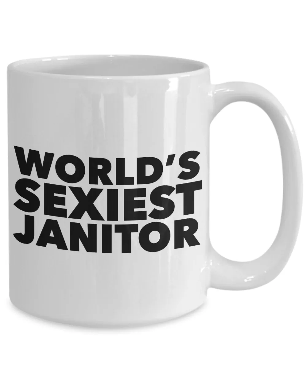 World's Sexiest Janitor Mug Gifts Ceramic Coffee Cup Funny Janitors Mugs